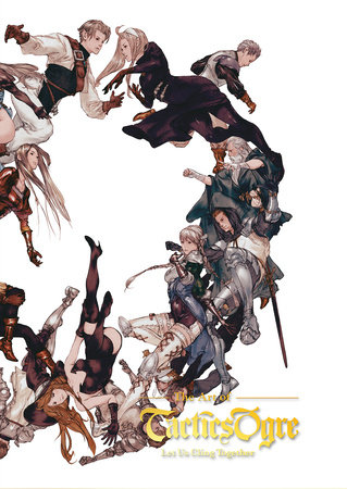 The Art of Tactics Ogre: Let Us Cling Together by Square Enix