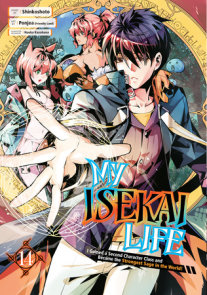 My Isekai Life (Tensei Kenja no Isekai Life) 10 (Light Novel