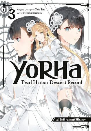 YoRHa: Pearl Harbor Descent Record - A NieR:Automata Story 03 by Yoko Taro and Megumu Soramichi