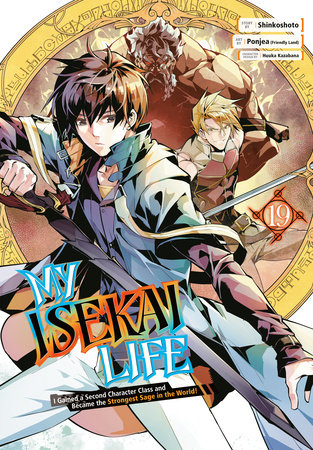 My Isekai Life 19 by Shinkoshoto and Ponjea (Friendly Land)