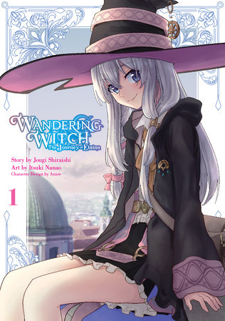 Wandering Witch 01 (Manga) by Jougi Shiraishi and Itsuki Nanao