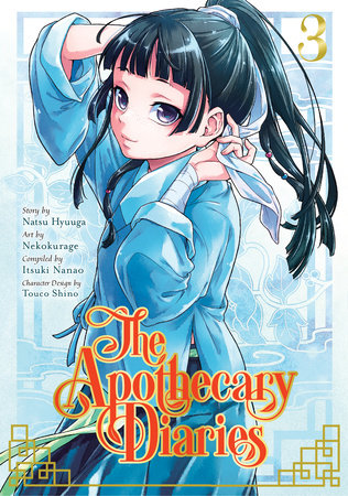 The Apothecary Diaries 03 (Manga) by Natsu Hyuuga and Nekokurage