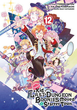 Suppose a Kid from the Last Dungeon Boonies Moved to a Starter Town 12 (Manga) by Toshio Satou and Hajime Fusemachi