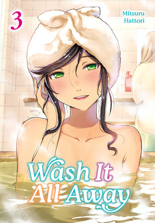 Wash It All Away 03 by Mitsuru Hattori