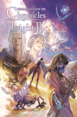 Final Fantasy XIV: Chronicles of Light, Volume II by Square Enix
