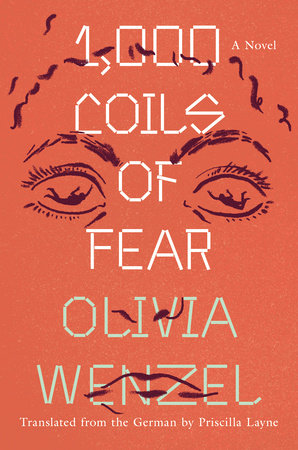 1,000 Coils of Fear by Olivia Wenzel