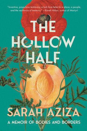 The Hollow Half by Sarah Aziza
