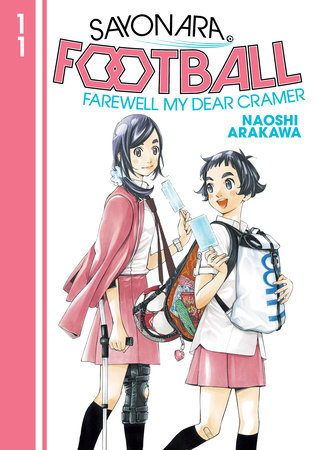 Sayonara, Football 11 by Naoshi Arakawa
