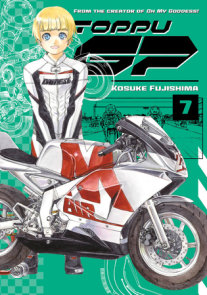 Toppu Gp 7 By Kosuke Fujishima Penguinrandomhouse Com Books Toppu Gp 7 By Kosuke Fujishima Penguinrandomhouse Com Books