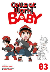 Cells at Work! Baby 4 by Yasuhiro Fukuda: 9781646513031