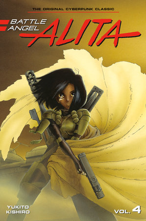 Battle Angel Alita 4 (Paperback) by Yukito Kishiro