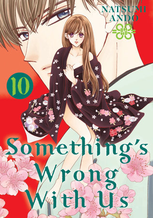 Something's Wrong With Us 10 by Natsumi Ando