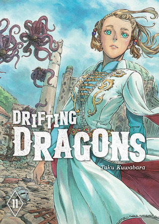 Drifting Dragons 11 by Taku Kuwabara