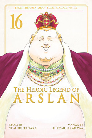 The Heroic Legend of Arslan 16 by Yoshiki Tanaka