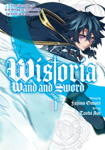 Wistoria: Wand and Sword 1