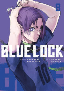 Blue Lock 3 by Muneyuki Kaneshiro - Penguin Books Australia