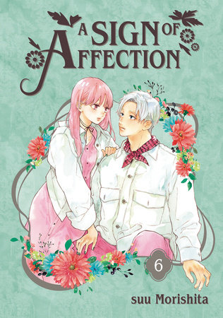 A Sign of Affection 6 by suu Morishita