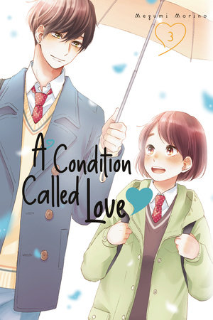 A Condition Called Love 3 by Megumi Morino