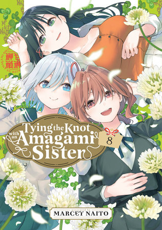 Tying the Knot with an Amagami Sister 8 by Marcey Naito