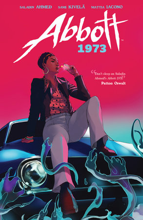 Abbott: 1973 by Saladin Ahmed