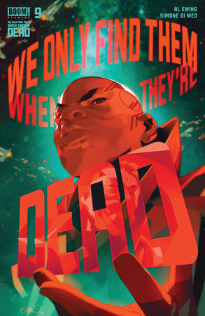 We Only Find Them When They're Dead #9 by Al Ewing