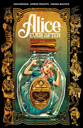 Alice Ever After by Dan Panosian