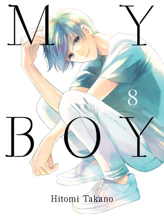 My Boy 8 by Hitomi Takano