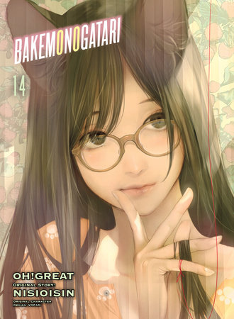 BAKEMONOGATARI (manga) 14 by NISIOISIN