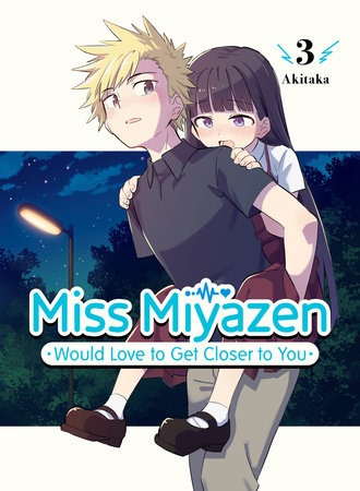 Miss Miyazen Would Love to Get Closer to You 3 by Akitaka