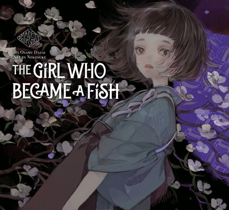 The Girl Who Became a Fish by Osamu Dazai
