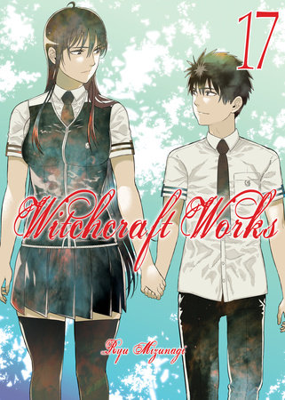 Witchcraft Works 17 by Ryu Mizunagi