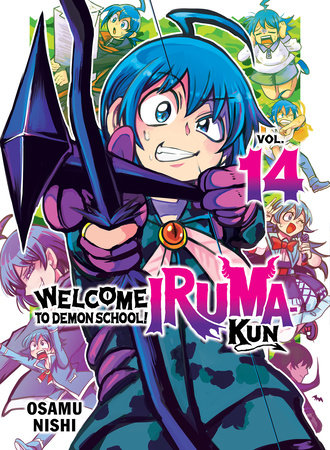 Welcome to Demon School! Iruma-kun 14 by Osamu Nishi