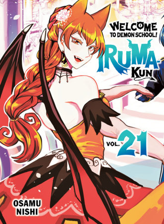 Welcome to Demon School! Iruma-kun 21 by Osamu Nishi
