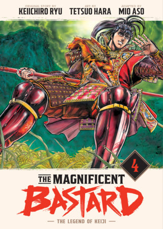 The Magnificent Bastard 4 by Keiichiro Ryu