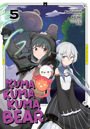 Kuma Kuma Kuma Bear (Manga) Vol. 5 by Kumanano