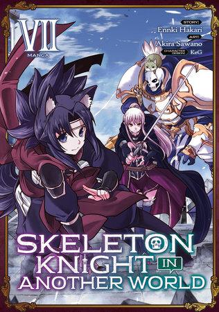 Skeleton Knight in Another World (Manga) Vol. 7 by Ennki Hakari