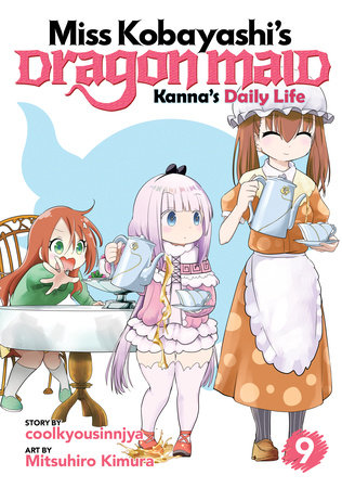 Miss Kobayashi's Dragon Maid: Kanna's Daily Life Vol. 9