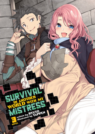 Survival in Another World with My Mistress! (Light Novel) Vol. 3 by Ryuto