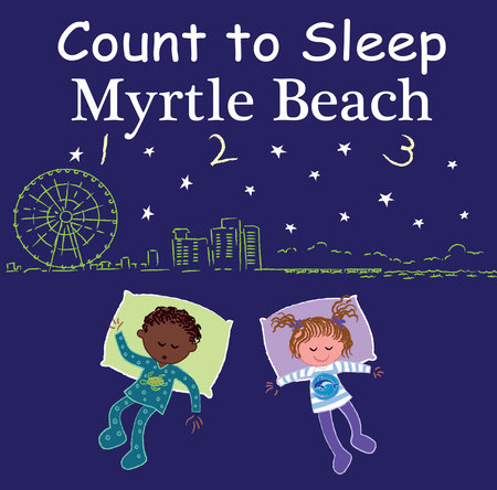 Count to Sleep Myrtle Beach by Adam Gamble and Mark Jasper
