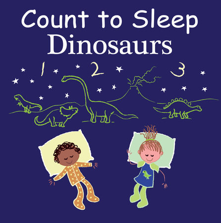 Count to Sleep Dinosaurs by Adam Gamble and Mark Jasper