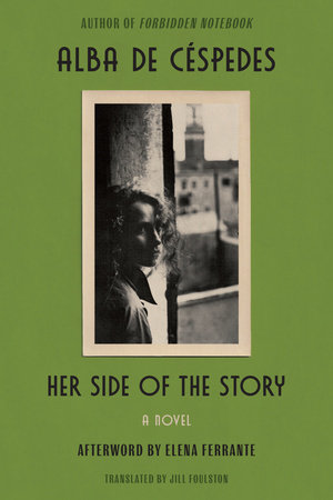 Her Side of the Story by Alba de Céspedes