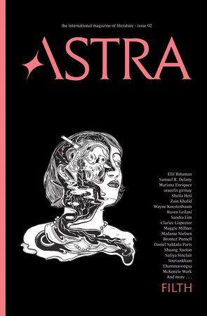 Astra Magazine, Filth by 