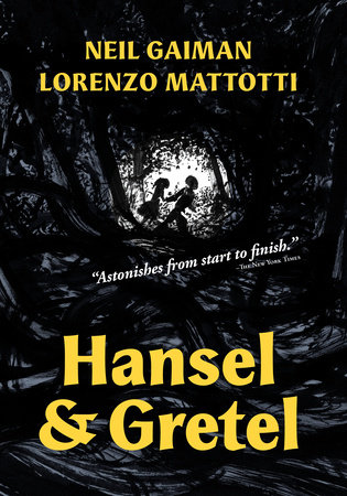 Hansel and Gretel by Neil Gaiman