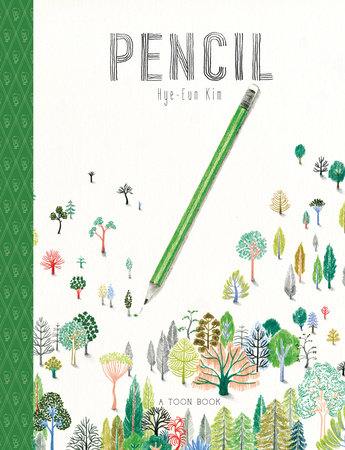 Pencil by Hye-Eun Kim