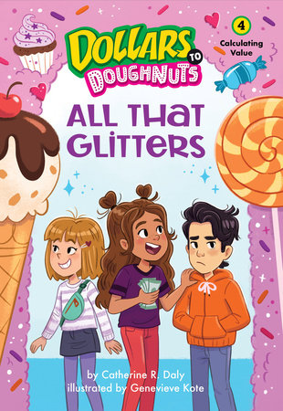 All That Glitters (Dollars to Doughnuts Book 4) by Catherine Daly