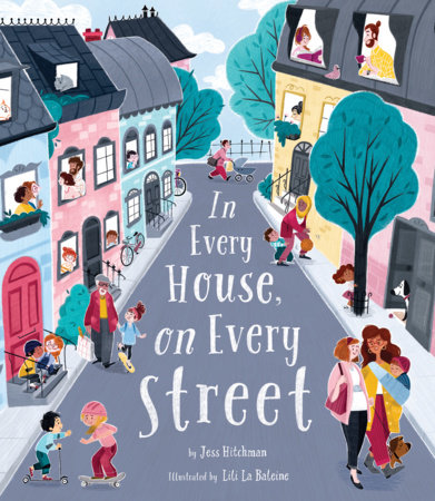 In Every House on Every Street by Jess Hitchman