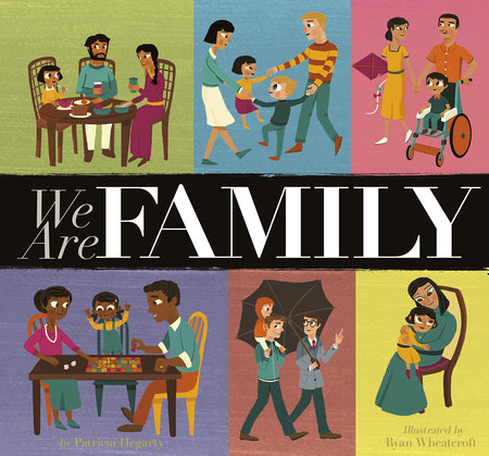 We Are Family by Patricia Hegarty