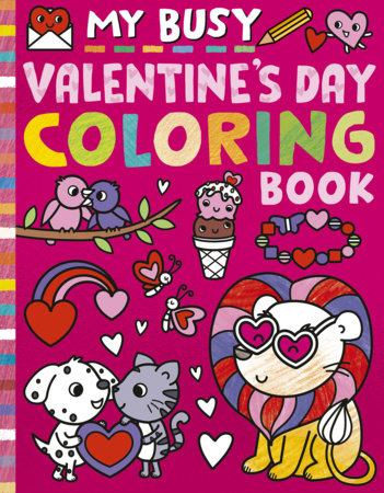 My Busy Valentine's Day Coloring Book by Tiger Tales