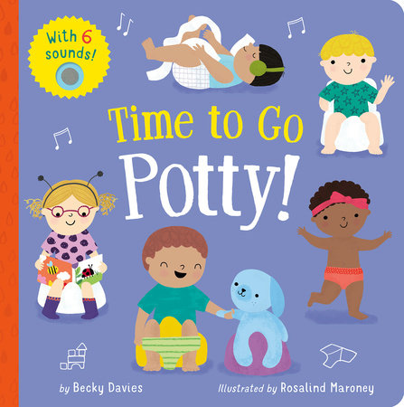Time to Go Potty! by Becky Davies