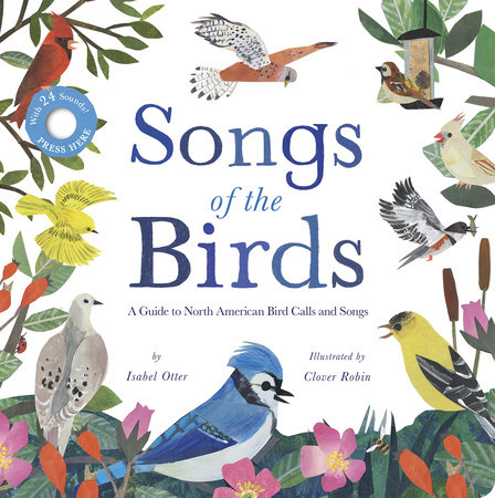 Songs of the Birds by Isabel Otter
